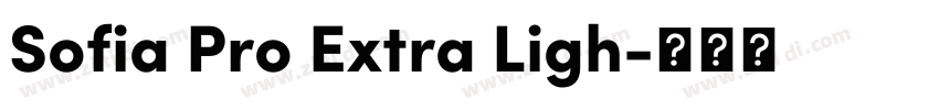Sofia Pro Extra Ligh字体转换